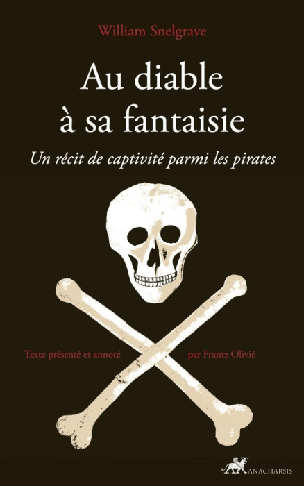 Emprunter Au diable à sa fantaisie. Un récit de captivité parmi les pirates livre