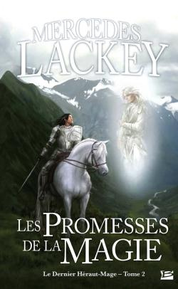 Emprunter Le dernier Héraut-Mage T02 Les Promesses de la Magie. Le dernier Héraut-Mage livre
