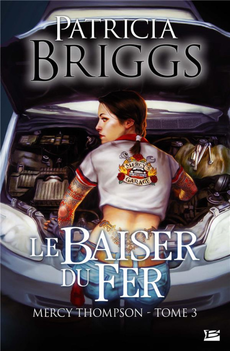Emprunter Mercy Thompson Tome 3 : Le baiser du fer livre