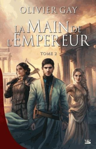 Emprunter La main de l'empereur Tome 2 livre