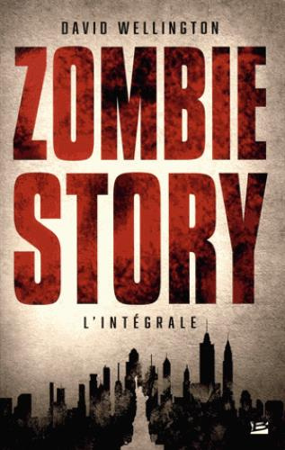Emprunter Zombie Story L'intégrale livre