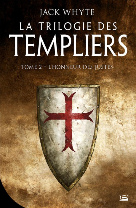 Emprunter La Trilogie des Templiers Tome 2 : L'honneur des justes livre