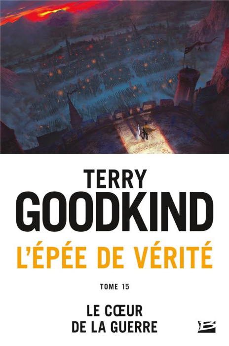 Emprunter L'Epée de Vérité Tome 15 : Le coeur de la guerre livre