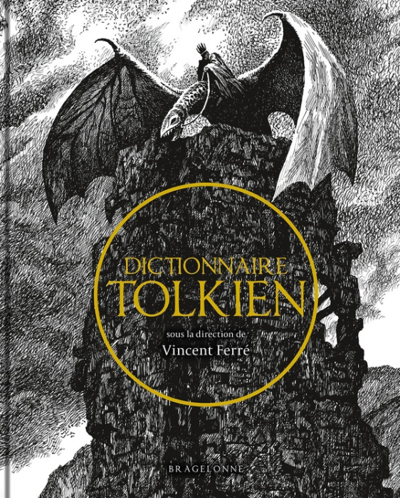 Emprunter Dictionnaire Tolkien. 3e édition revue et augmentée livre