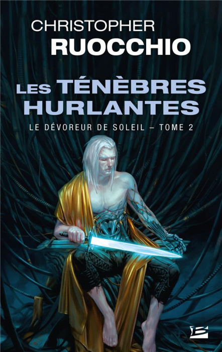 Emprunter Le Dévoreur de soleil Tome 2 : Les ténèbres hurlantes livre