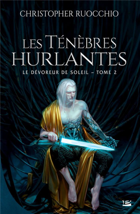 Emprunter Le Dévoreur de soleil Tome : Les Ténèbres hurlantes livre
