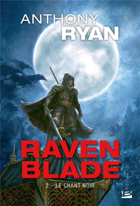 Emprunter Raven Blade Tome 2 : Le chant noir livre