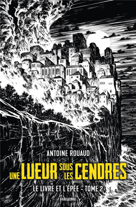Emprunter Le Livre et l'Epée Tome 2 : Une lueur sous les cendres livre