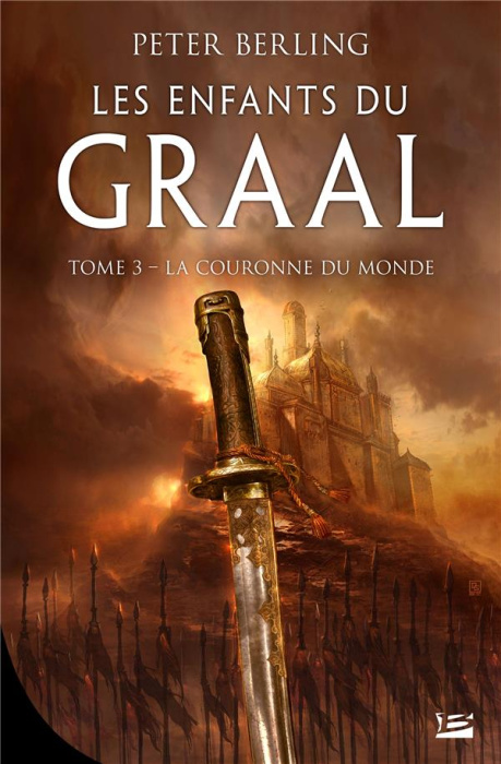 Emprunter Les enfants du Graal Tome 3 : La Couronne du monde livre