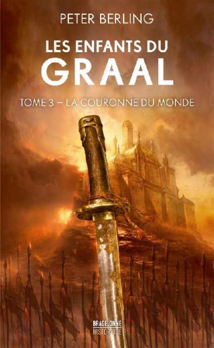Emprunter Les enfants du Graal/03/La Couronne du monde livre