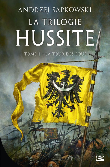 Emprunter La Trilogie hussite Tome 1 : La tour des fous livre