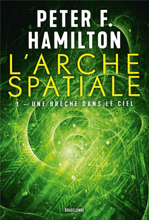 Emprunter L'Arche spatiale Tome 1 : Une brèche dans le ciel livre
