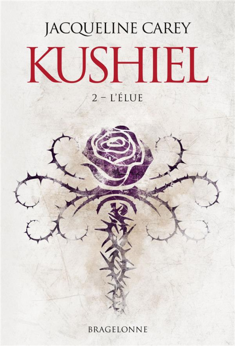 Emprunter Kushiel Tome 2 : L'Elue livre