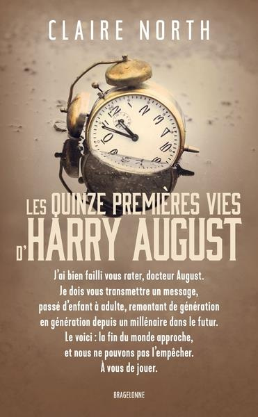 Emprunter Les quinze premières vies d'Harry August livre