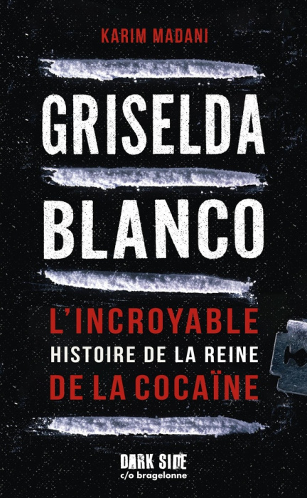 Emprunter Griselda Blanco. L'incroyable histoire de la reine de la cocaïne livre