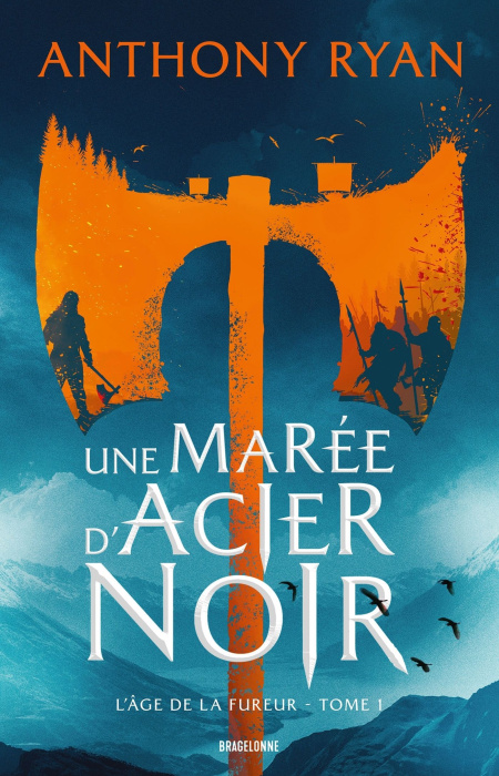 Emprunter L'âge de la fureur Tome 1 : Une marée d'acier noir livre
