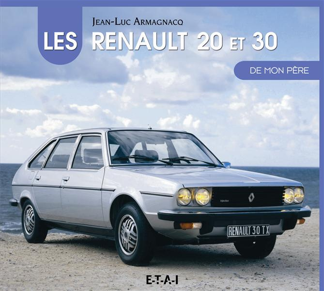 Emprunter Les Renault 20 et 30 de mon père livre
