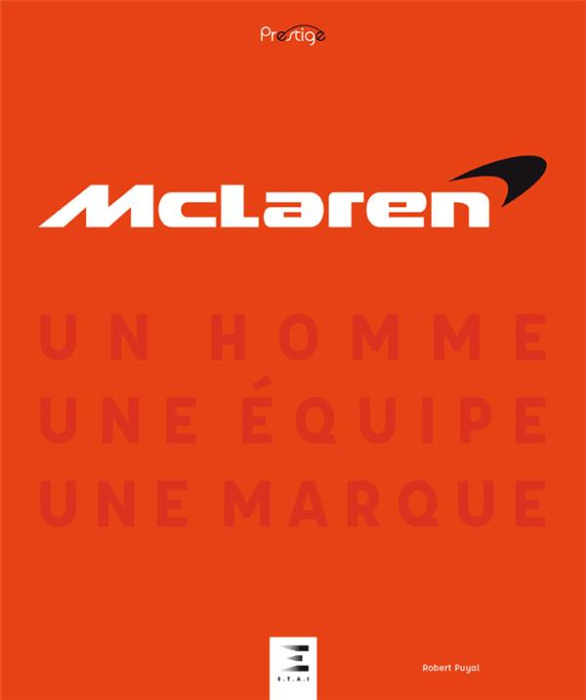 Emprunter McLaren, un homme, une équipe, une marque livre