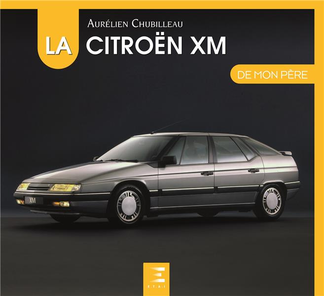Emprunter La Citroën XM de mon père livre
