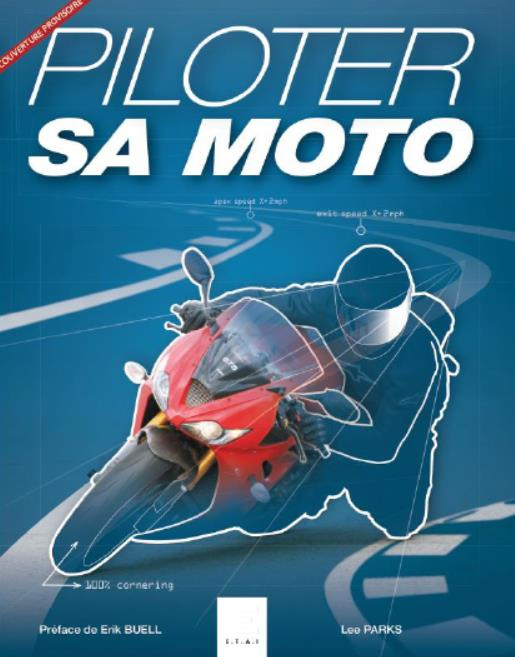Emprunter Piloter sa moto livre