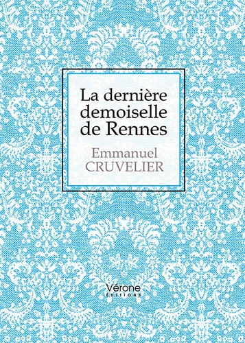 Emprunter La dernière demoiselle de Rennes livre
