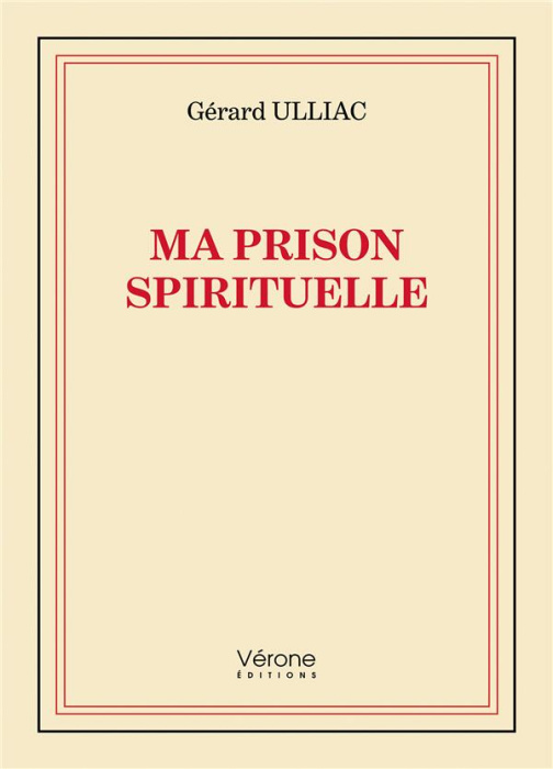 Emprunter Ma prison spirituelle livre
