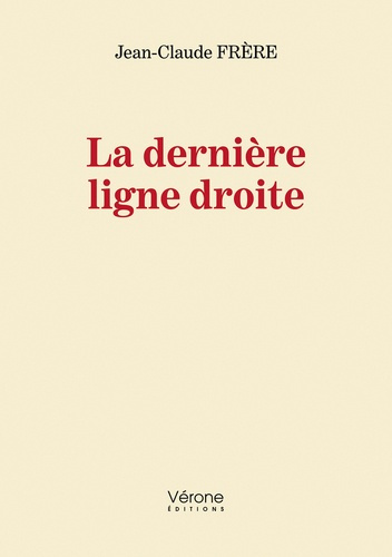 Emprunter La derniere ligne droite livre