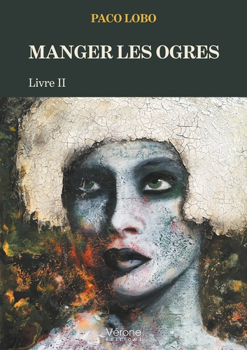 Emprunter Manger les ogres. Tome 2 livre