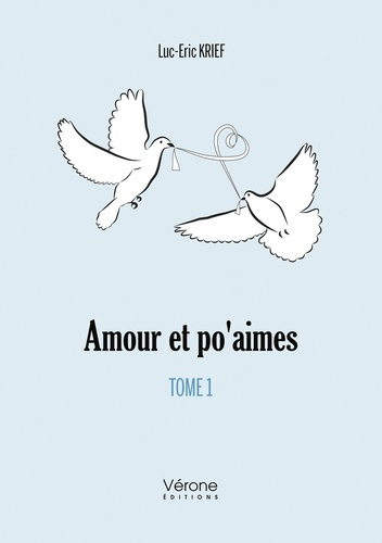 Emprunter Amour et po'aimes. Tome 1 livre
