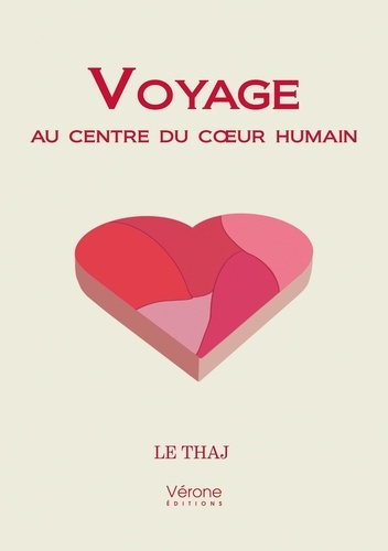 Emprunter Voyage au centre du coeur humain livre