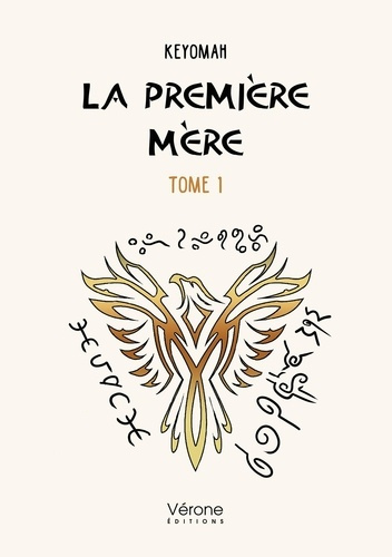 Emprunter La première mère. Tome 1 livre