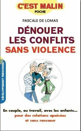 Emprunter Dénouer les conflits sans violence livre