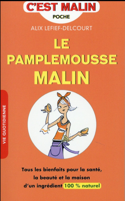 Emprunter Le pamplemousse malin livre