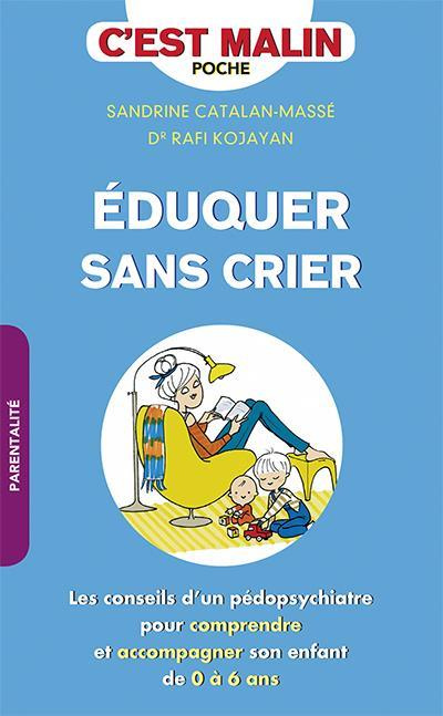 Emprunter Eduquer sans crier livre