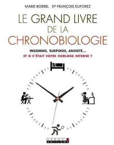 Emprunter Le grand livre de la chronobiologie livre