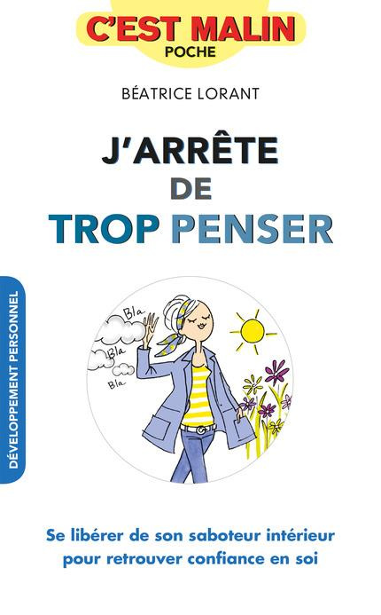 Emprunter J'arrête de trop penser livre