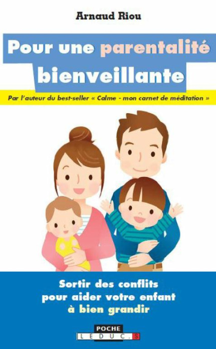 Emprunter Pour une parentalité bienveillante. L'amour au coeur du lien livre