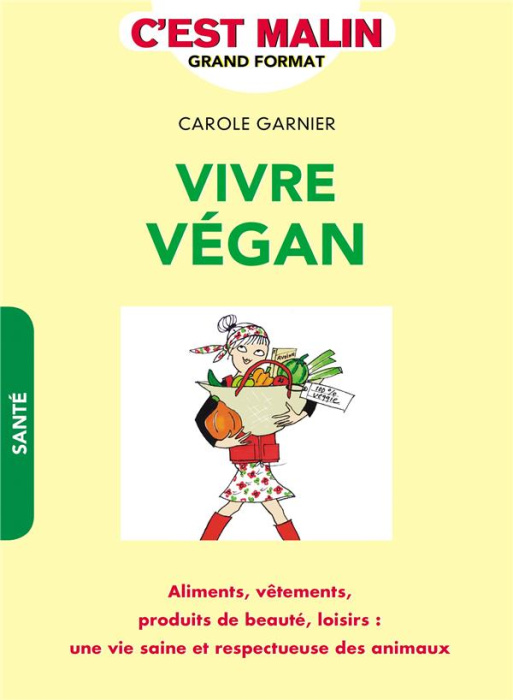 Emprunter Vivre végan livre