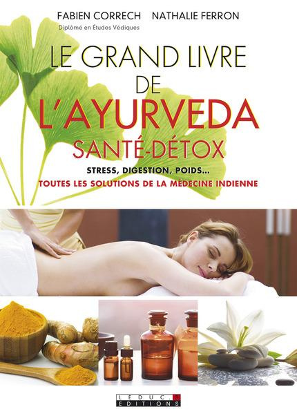 Emprunter Le grand livre de l'ayurveda santé-détox livre