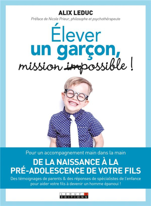 Emprunter Elever un garçon : mission possible ! livre