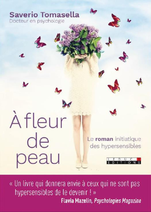 Emprunter A fleur de peau. Le roman initiatique des hypersensibles livre
