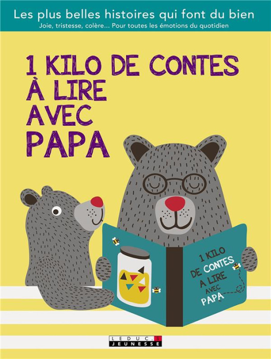 Emprunter 1 kilo de contes à lire avec papa livre