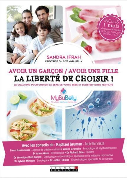 Emprunter Avoir un garçon / avoir une fille, la liberté de choisir ! Le coaching pour choisir le sexe de votre livre