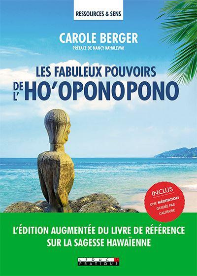 Emprunter Les fabuleux pouvoirs de l'ho'oponopono livre