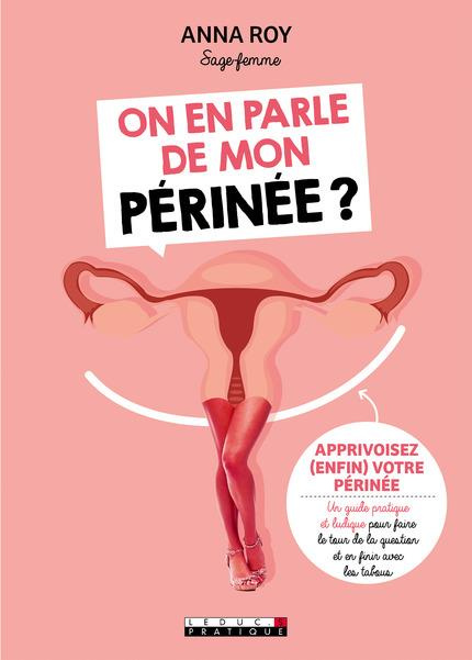 Emprunter On en parle de mon périnée ? livre