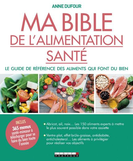 Emprunter Ma bible de l'alimentation santé livre