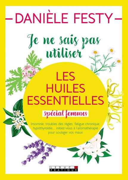 Emprunter Je ne sais pas utiliser les huiles essentielles