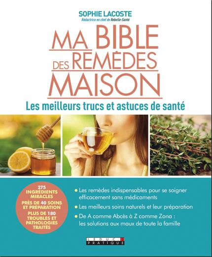Emprunter Ma bible des remèdes maison livre