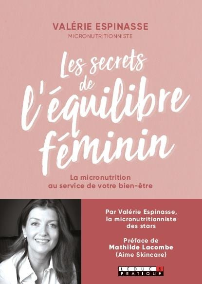 Emprunter Les secrets de l'équilibre féminin. La micronutrition au service de votre bien-être livre