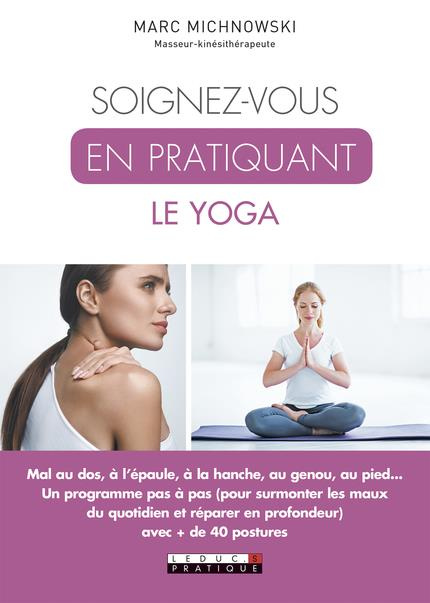 Emprunter Soignez-vous en pratiquant le yoga livre